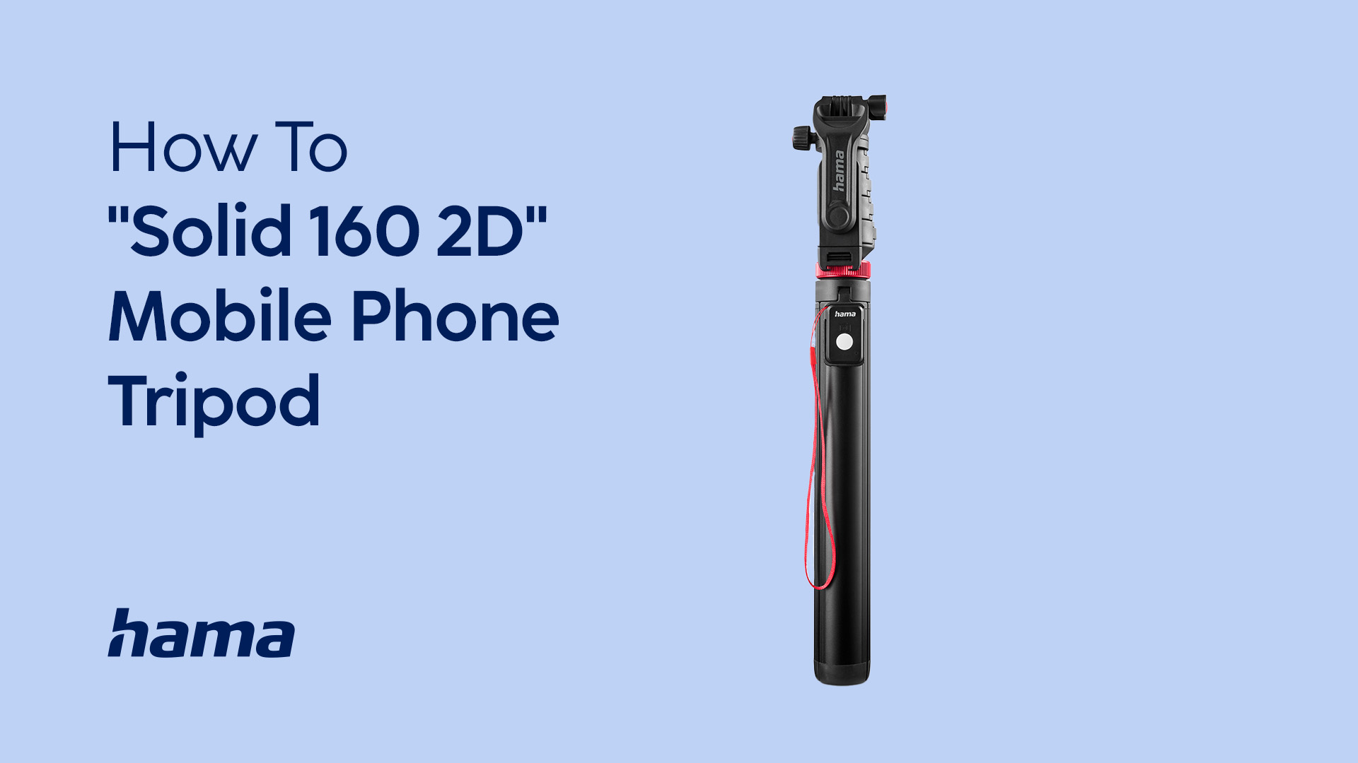 Hama Mobile Phone Tripod "Solid 160 2D"